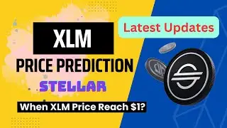 Stellar Price Prediction as XLM Pumps Up | XLM Crypto Analysis | Stellar XLM News Today | XLM Coin