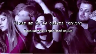 Sidewalks and Skeletons - Goth // (Lyrics in Russian & English)