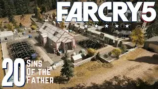 Far Cry 5 Let's Play | Part 20: Sins of the Father | No Commentary Gaming