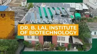 Why Choose Dr. B. Lal Institute of Biotechnology | Top Biotech College in India