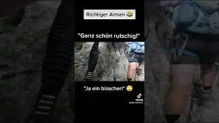 Richtiger Alman. #klettersteig #wandern #hiking #klettersteigtour #lustig #alman #berge #alpen