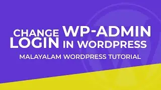 Change default wp admin login url in wordpress | Malayalam Wordpress tutorial