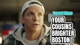 Sam Adams | 'Your Cousins Brighter Boston' | Ft. Lenny Clarke, Kevin Garnett | 30s Ad
