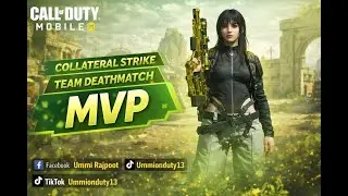 Collateral Strike TDM | Har Shot Lethal, MVP Mera | Ep 33