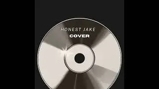 Honest Jake - Give Up On You (Cover)
