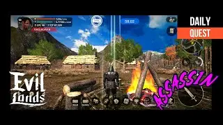 EVIL LANDS | ASSASSIN PERFORMING DAILY JOB | 04182021 | BEST ONLINE ACTION RPG