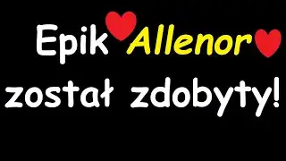 Broken Ranks - Epik Allenor został zdobyty! + drop
