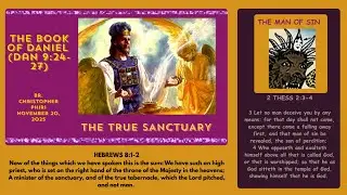 2025.11.20 The Book of Daniel (Dan 9 vs 24-27) - Br. Christopher Phiri