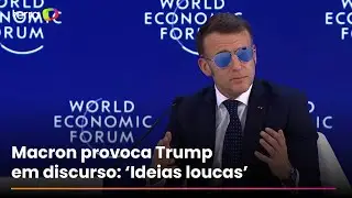 Macron provoca Trump em discurso em Davos: &lsquo;N&atilde;o vamos desperdi&ccedil;ar tempo com ideias loucas&rsquo;
