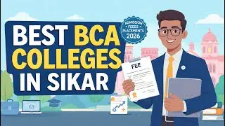 Best BCA Colleges in Sikar | Admission, Fees & Placements 2026
