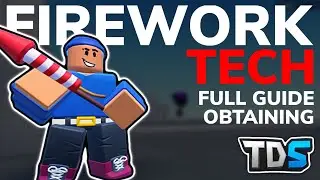 How to EASILY get FIREWORK TECHNICIAN (FULL GUIDE) - Tower Defense Simulator (ROBLOX)
