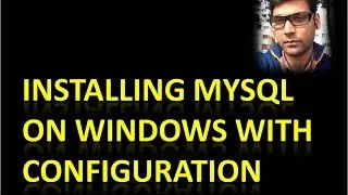 MySQL Installation on Windows