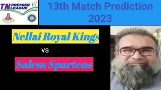 TNPL 2023-13th Match Prediction| NRK vs SLST| TNPL Today Match Prediction|