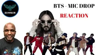 BTS (방탄소년단) 'MIC Drop (Steve Aoki Remix)' 2Looker Reaction