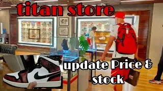 Titan store update stock & price sm mega mall | benjz tv
