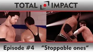 Total Impact | Episode 4 | 