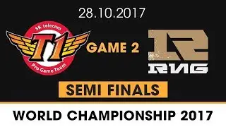 SKT vs RNG Highlights Game 2 [World Championship 2017 Semi Finals]