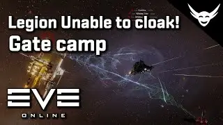 EVE Online - Legion CAUGHT in gate camp and future dread plans