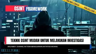 Teknik Investigasi menggunakan OSINT FRAMEWORK | OSINT TOOLS | Information Gathering