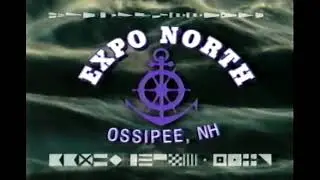 Expo North (Ossipee, NH boat dealer) commercial, April 1997