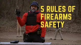 5 Rules of Firearm Safety