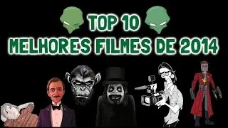 Top 10 Melhores Filmes de 2014
