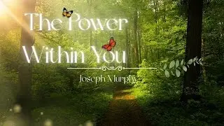 The Power of God Within You