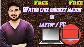 Watch free live matches on laptop or PC / Live cricket streaming in Laptop/pc or mobile #cricket