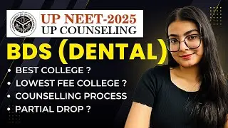 UP NEET 2025 Counselling l Best BDS College in UP for Low Marks? #neet2025 #bds