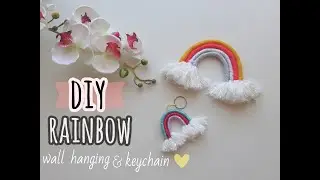 DIY Rainbow Wall Hanging and mini rainbow keychain 🌸