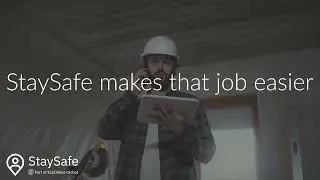 Improve Lone Worker Safety with StaySafe