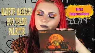 Makeup Maniacs | Boo Thang Palette | First Impressions