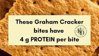 High-Protein Graham Cracker Bites | Healthy Snack for New Year Resolutions