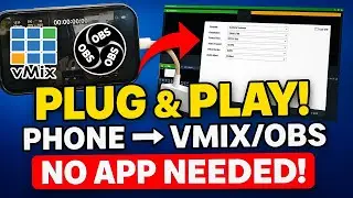 PLUG & PLAY: How to Use Your Phone as a Camera in vMix/OBS (No Apps Needed!)