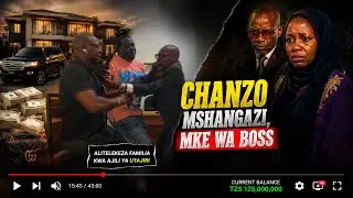 CHANZO MSHANGAZI, MKE WA BOSS | MWISHO