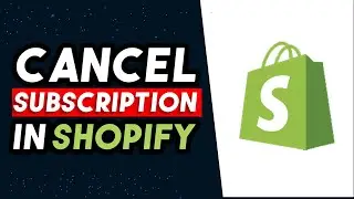 How To Cancel Shopify Subscription 2026 (UPDATED WAY)