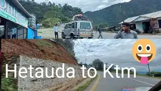 BYE BYE HETAUDA UNTIL NEXT TIME👋👋 //  HTD TO KTM VLOG🛣🛣 // HETAUDA VLOGS @Nisam Parajuli