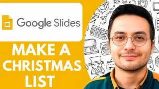 How to Make a Christmas List in Google Slides - 2025  (fast & Easy)