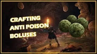 ELDEN RING - HOW TO CRAFT NEUTRALIZING BOLUSES AGAINST POISON BUILD UP