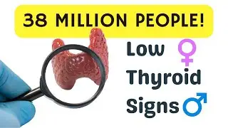 Low Thyroid: Hidden symptoms in Men and Women
