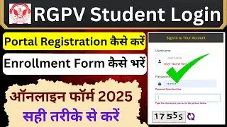 RGPV Registration Kaise Kare 2025 || RGPV Student Login Kaise Kare || RGPV Portal Registration