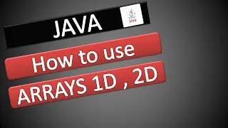 [ JAVA ] How to use Arrays 1D 2D