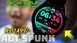 alt Spunk Smartwatch Unboxing & Review | Big 1.45