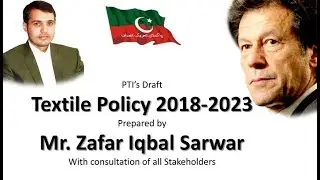 Textile Policy 2018 By PTI Government