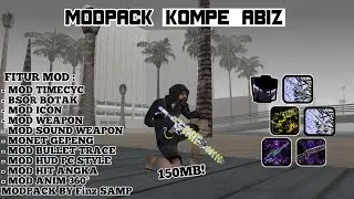 [ SHARE ] MODPACK STYLE PC ( KOMPE ABIZ ) || GTA SAMP MULTIPLAYER