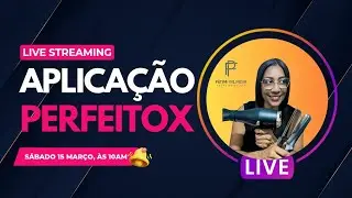 Aplica&ccedil;&atilde;o do Perfeitox Capilar [PARTE 1]