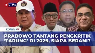 [FULL] PDIP-Gerindra Soroti Prabowo Tantang Pengkritik Tarung 2029, Pengamat Sebut Nama KDM-Purbaya