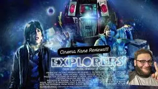 Cinema Kane Reviews: Explorers