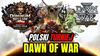 Kto Zostanie NAJLEPSZYM POLAKIEM? Turniej 1vs1 w WH40K: Dawn of War - Definitive Edition