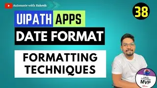 UiPath Apps Date Format | How to Format Date Using UiPath Apps